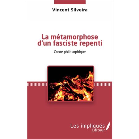 La métamorphose d'un fasciste repenti