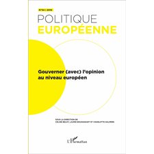 Gouverner (avec) l'opinion au niveau européen