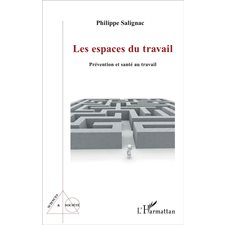 Les espaces du travail