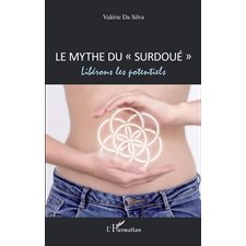 Le mythe du "surdoué"