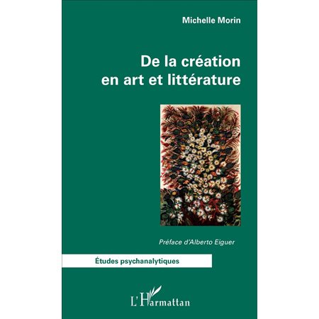 De la création en art et littérature