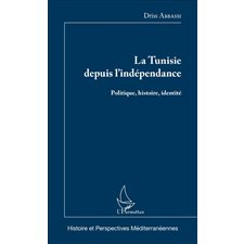 La Tunisie depuis l'indépendance