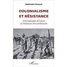 Colonialisme et résistance
