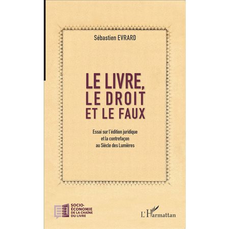 Le livre, le droit et le faux