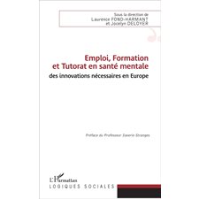 Emploi, Formation et Tutorat en santé mentale : des innovati