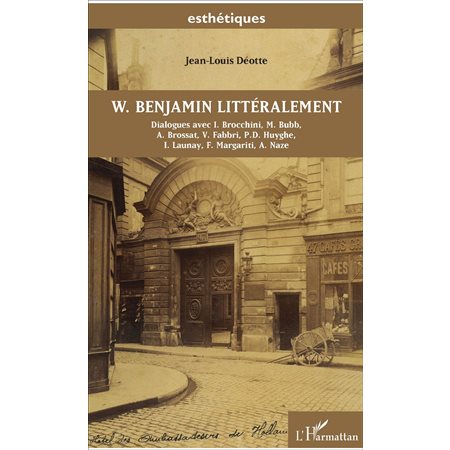 W. Benjamin littéralement