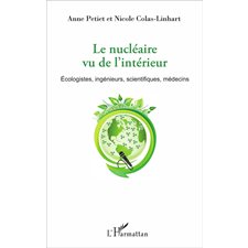 Le nucléaire vu de l'intérieur