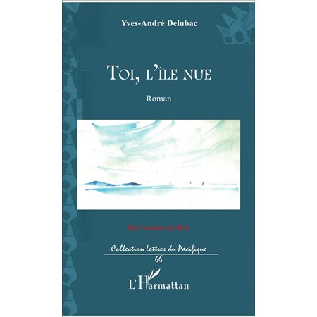 Toi, l'île nue