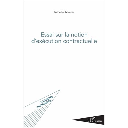 Essai sur la notion d'exécution contractuelle