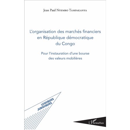 L'organisation des marchés financiers en République démocrat