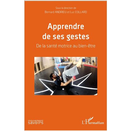 APPRENDRE DE SES GESTES