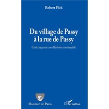 Du village de Passy à la rue de Passy