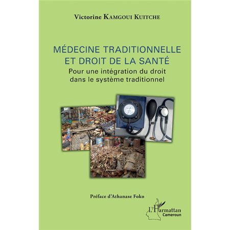 Médecine traditionnelle et droit de la santé