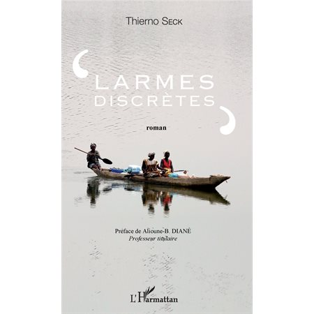 Larmes discrètes. Roman