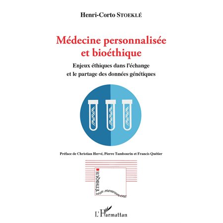 Médecine personnalisée et bioéthique