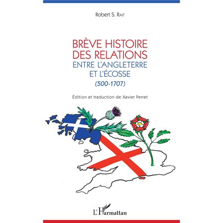 Brève histoire des relations entre l'Angleterre et l'Écosse