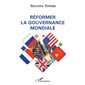 Réformer la gouvernance mondiale