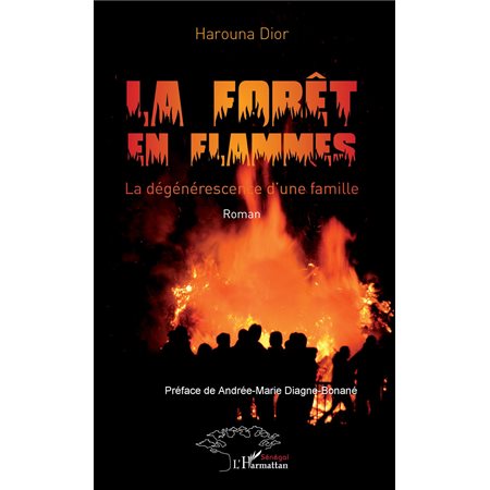 La forêt en flammes