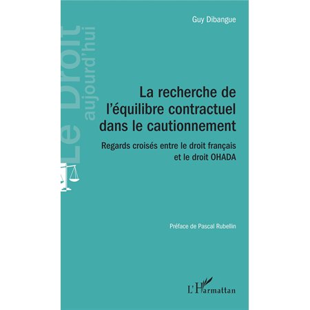 La recherche de l'équilibre contractuel dans le cautionnement