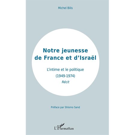 Notre jeunesse de France et d'Israël