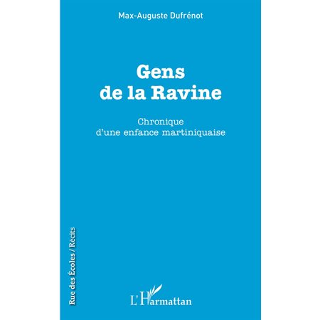 Gens de la Ravine