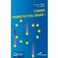 L'Europe pronostic vital engagé!