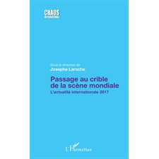 Passage au crible de la scène mondiale