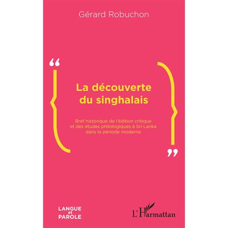 La découverte du singhalais