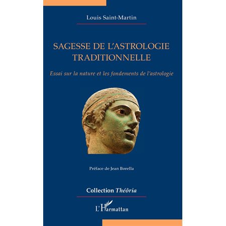 Sagesse de l'astrologie traditionnelle