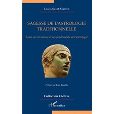 Sagesse de l'astrologie traditionnelle