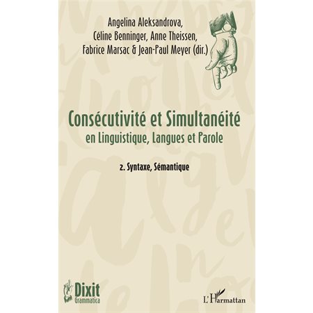 Consécutivité et Simultanéité en Linguistique, Langues et Parole 02 : Syntaxe, Sémantiique