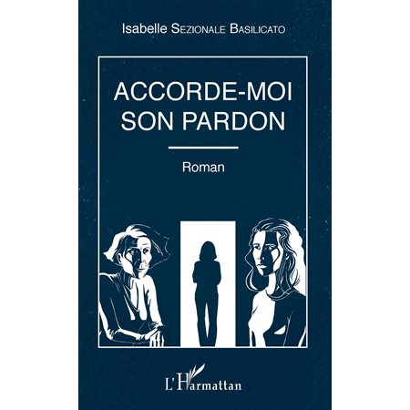 Accorde-moi son pardon