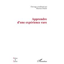 Apprendre d'une expérience rare