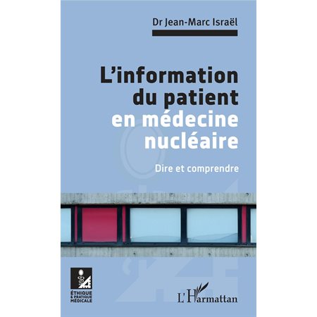 L'information du patient en médecine nucléaire