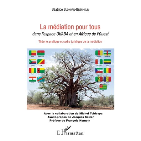 La médiation pour tous dans l'espace OHADA et en Afrique de l'Ouest