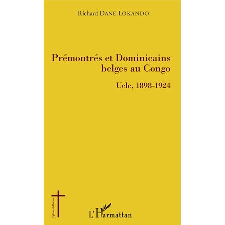 Prémontrés et dominicains belges au Congo