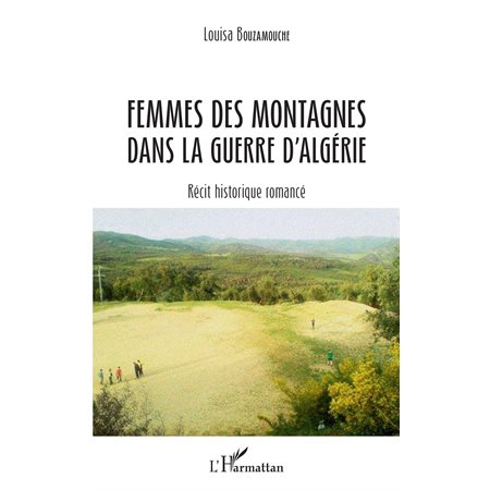 Femmes des montagnes dans la guerre d'Algérie