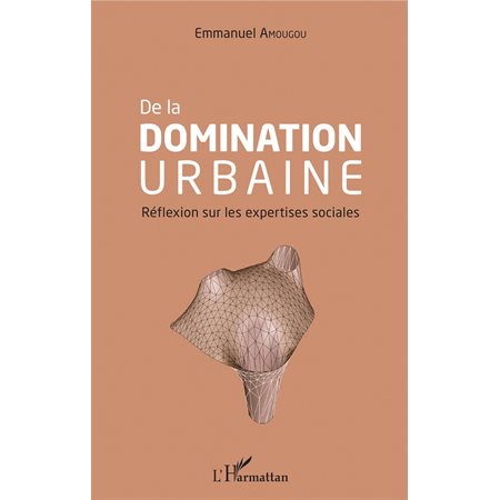 De la domination urbaine