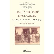 Le grand livre des Lawson 02 : 1883-1932
