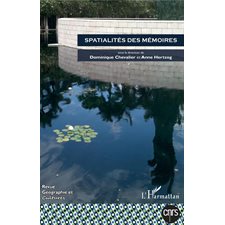 Spatialités des mémoires