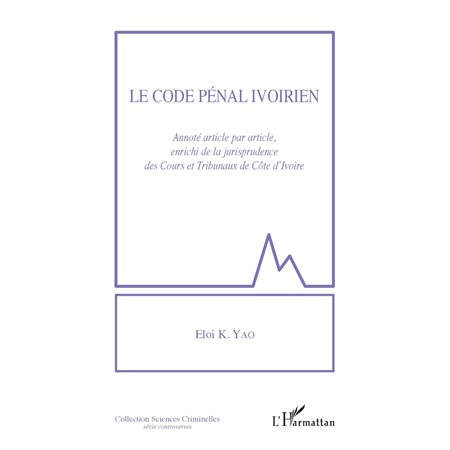 Le code pénal ivoirien