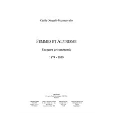 Femmes et alpinisme 1874-1919