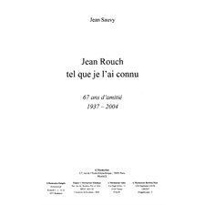 Jean rouch tel que je l'ai connu