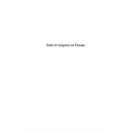 Etats et religions en europet.1