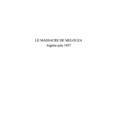 Massacre de melouza algérie-juin 1957