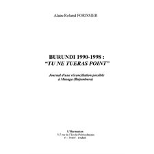 Burundi 1990-1998: tu ne tueras point