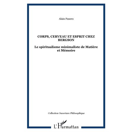 Corps cerveau et esprit chezbergson