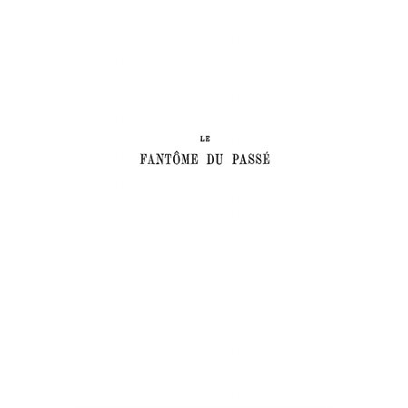 Fantôme du passé le