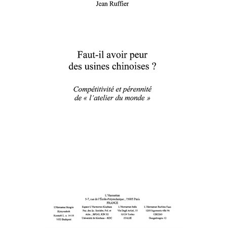 Faut-il avoir peur des usineschinoises