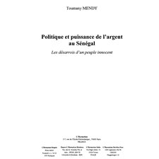 Politique et puissance de l'argent au sé